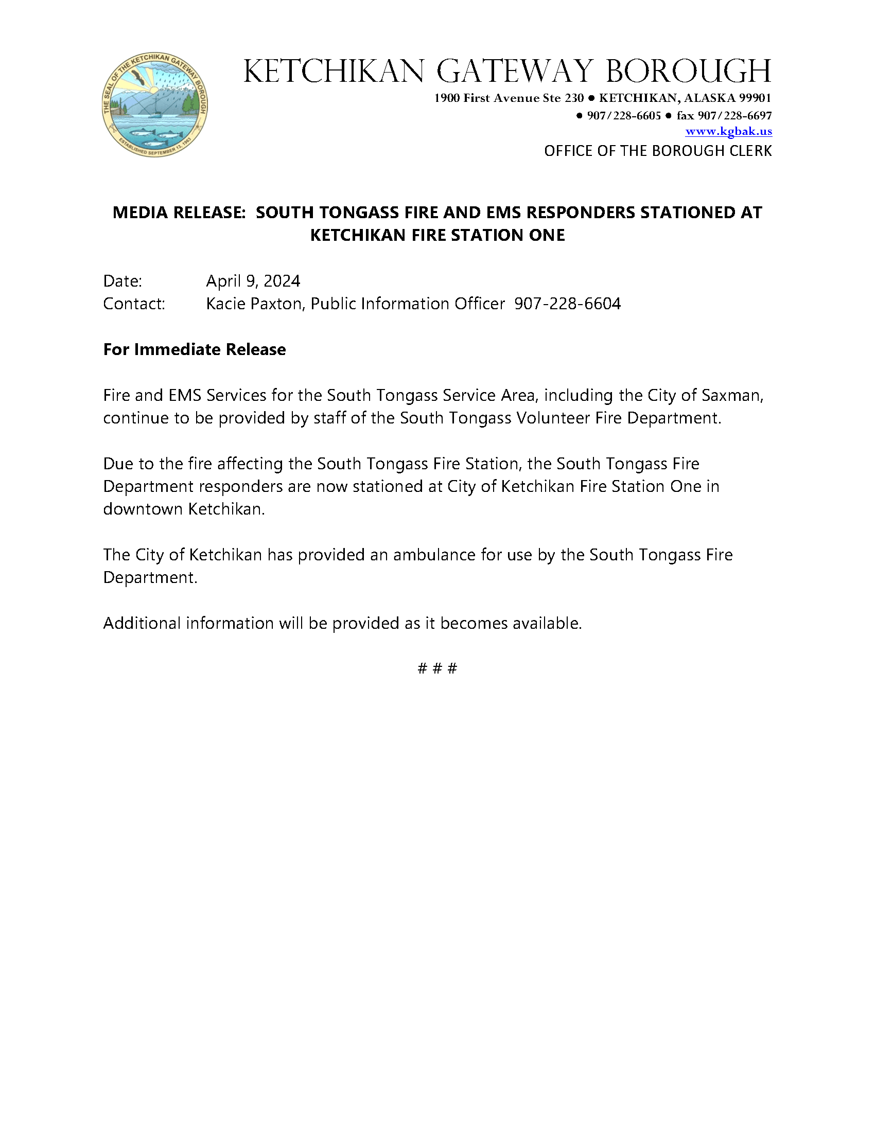 Media Release Update 1 South Tongass Fire